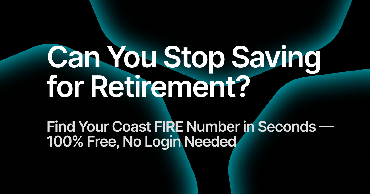 Coast FIRE Calculator preview