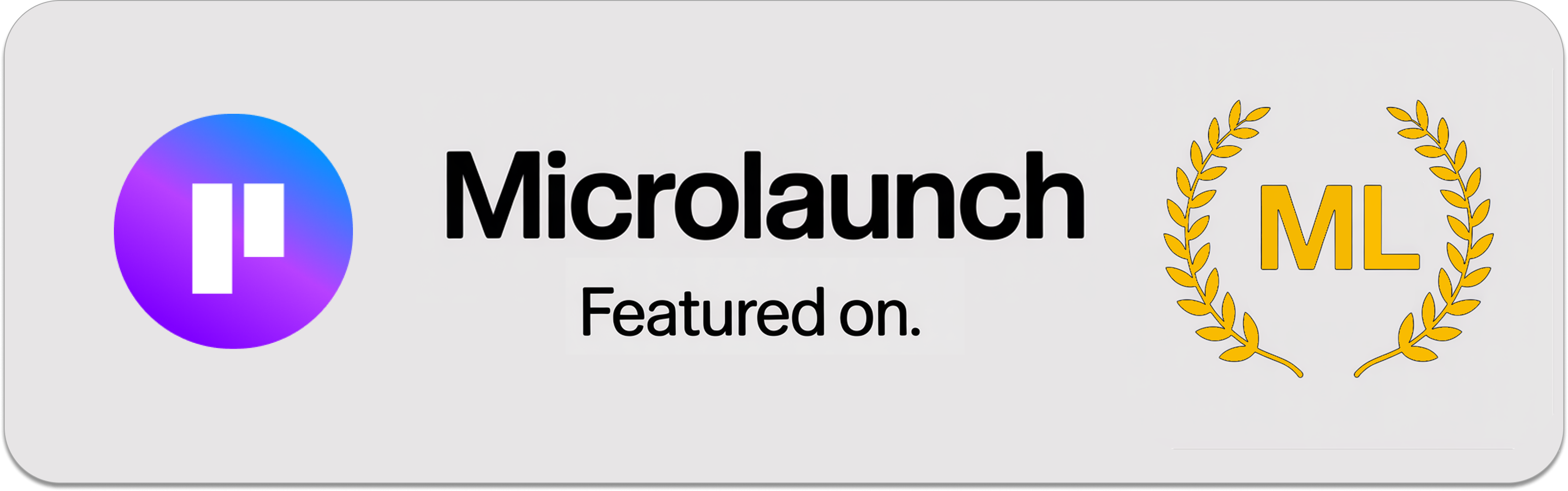 Microlaunch - Launch, get feedback, exposure and first customers over a month