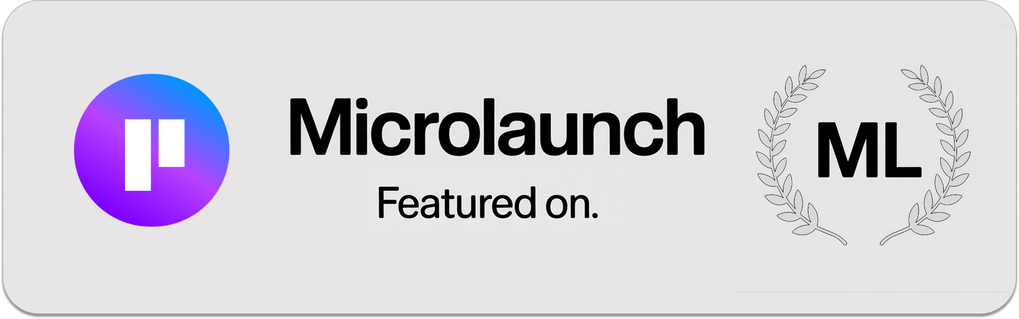 Featured on Microlaunch